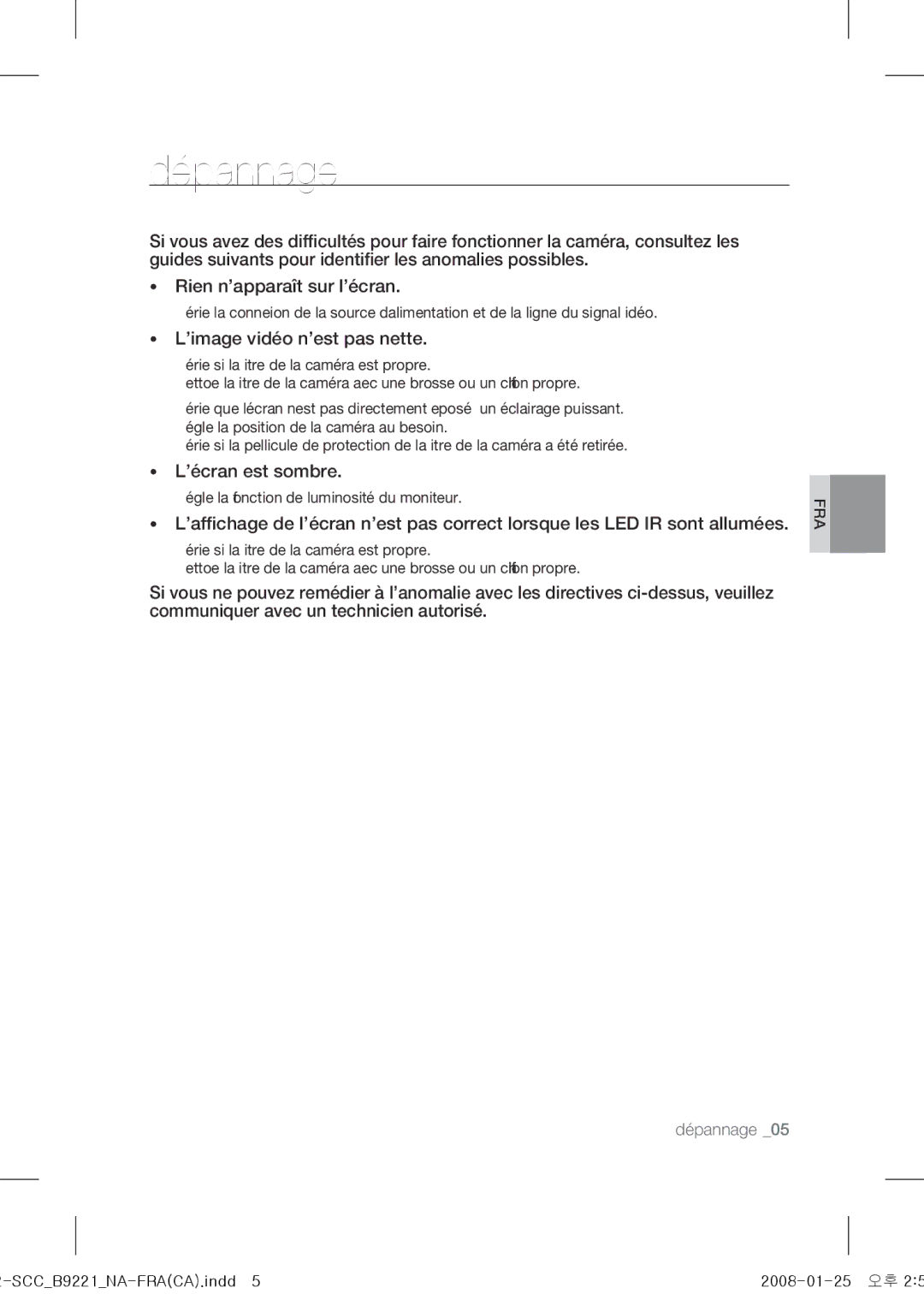 Samsung SCC-B9221 operating instructions Dépannage, ’image vidéo n’est pas nette 