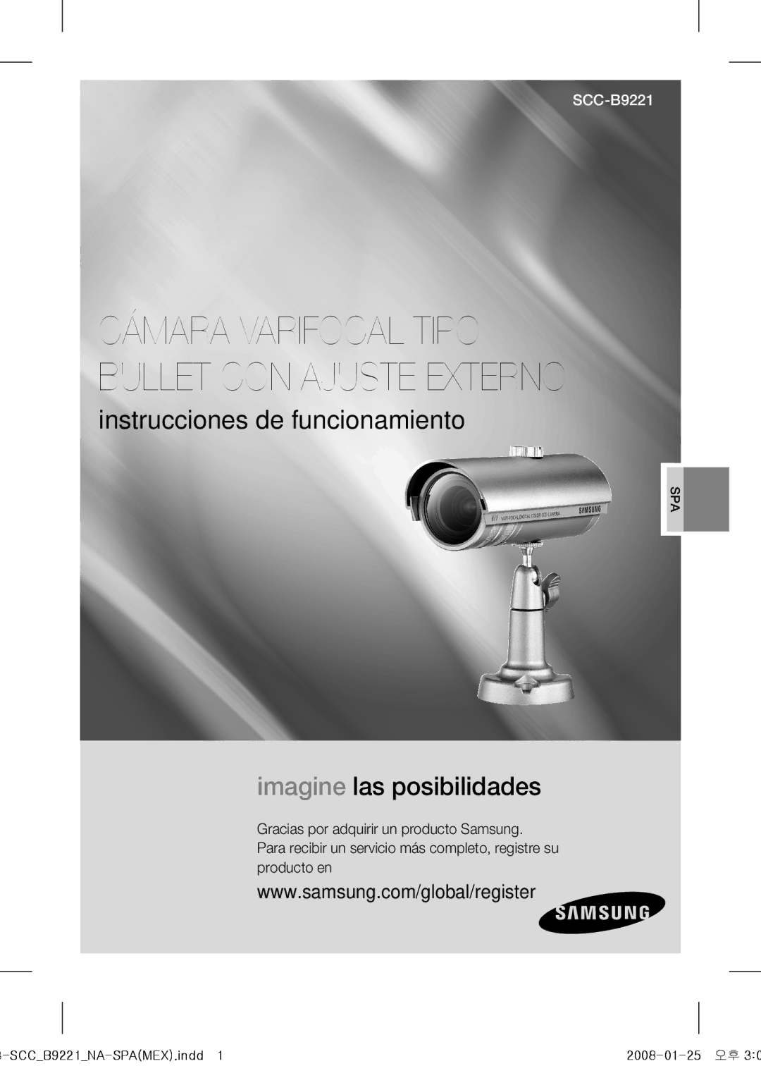 Samsung SCC-B9221 operating instructions Cámara Varifocal Tipo Bullet CON Ajuste Externo 