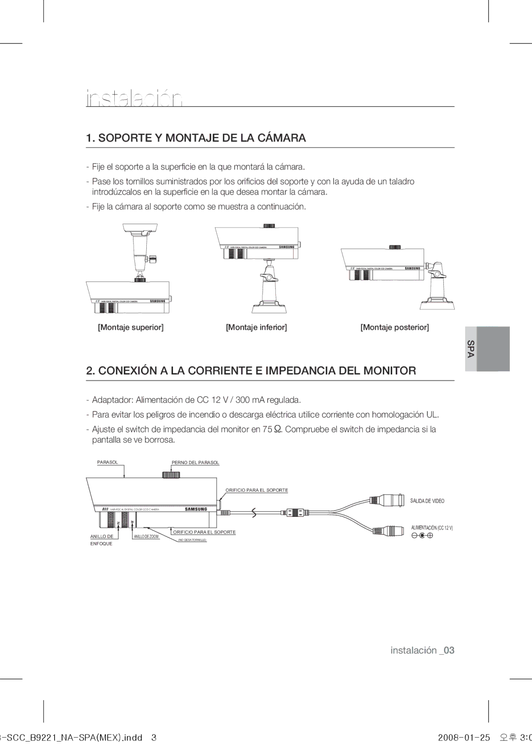 Samsung SCC-B9221 Instalación, Soporte y montaje de la cámara, Conexión a la corriente e impedancia del monitor 