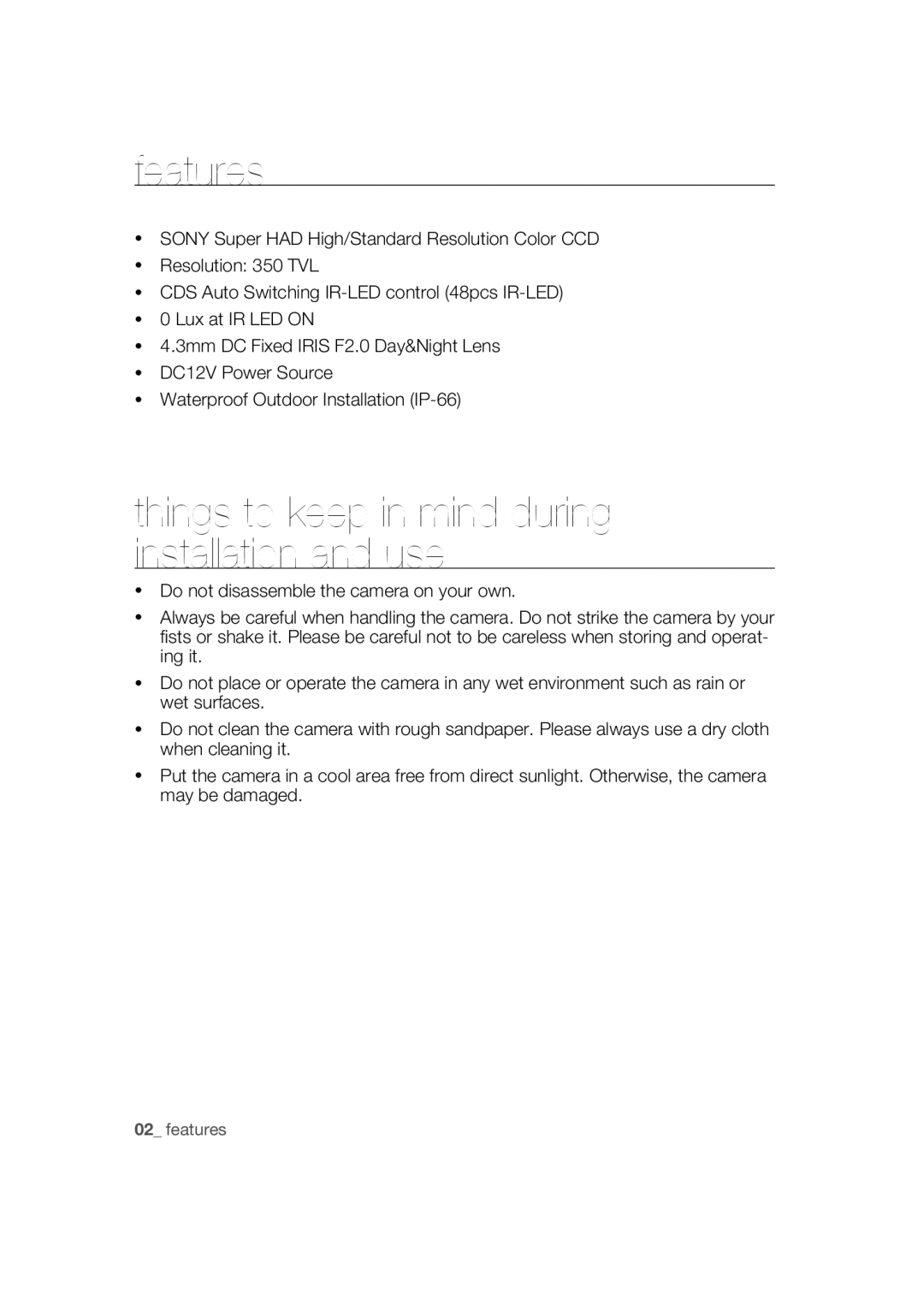 Samsung SCC-B9270 operating instructions Features, Things to keep in mind during installation and use 