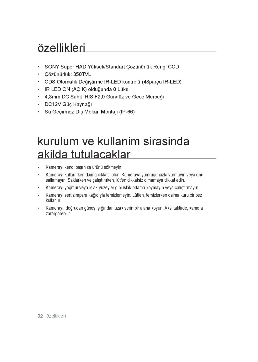 Samsung SCC-B9270P manual Özellikleri, Kurulum ve kullanim sirasinda akilda tutulacaklar 