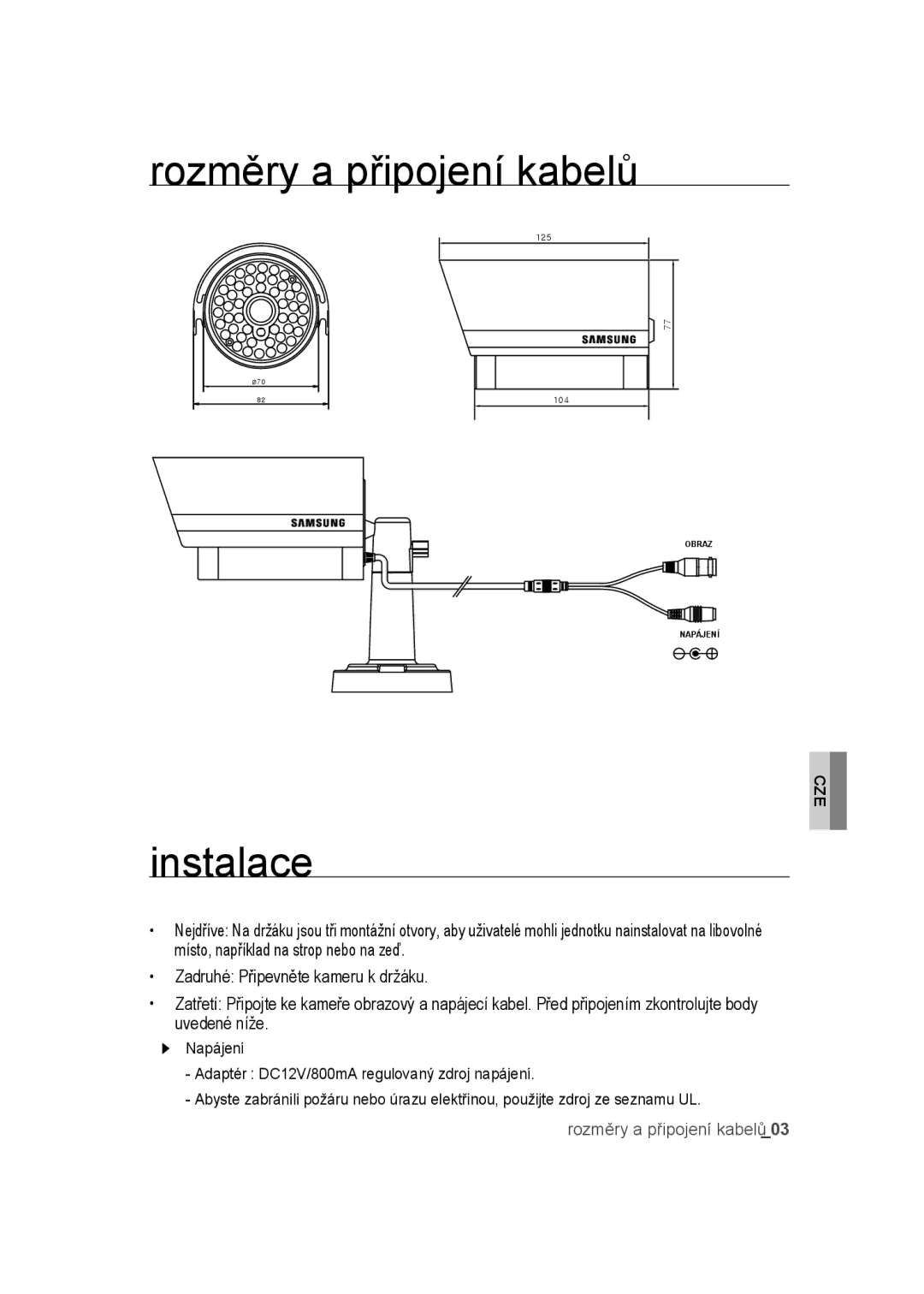 Samsung SCC-B9270P manual Rozměry a připojení kabelů, Instalace 