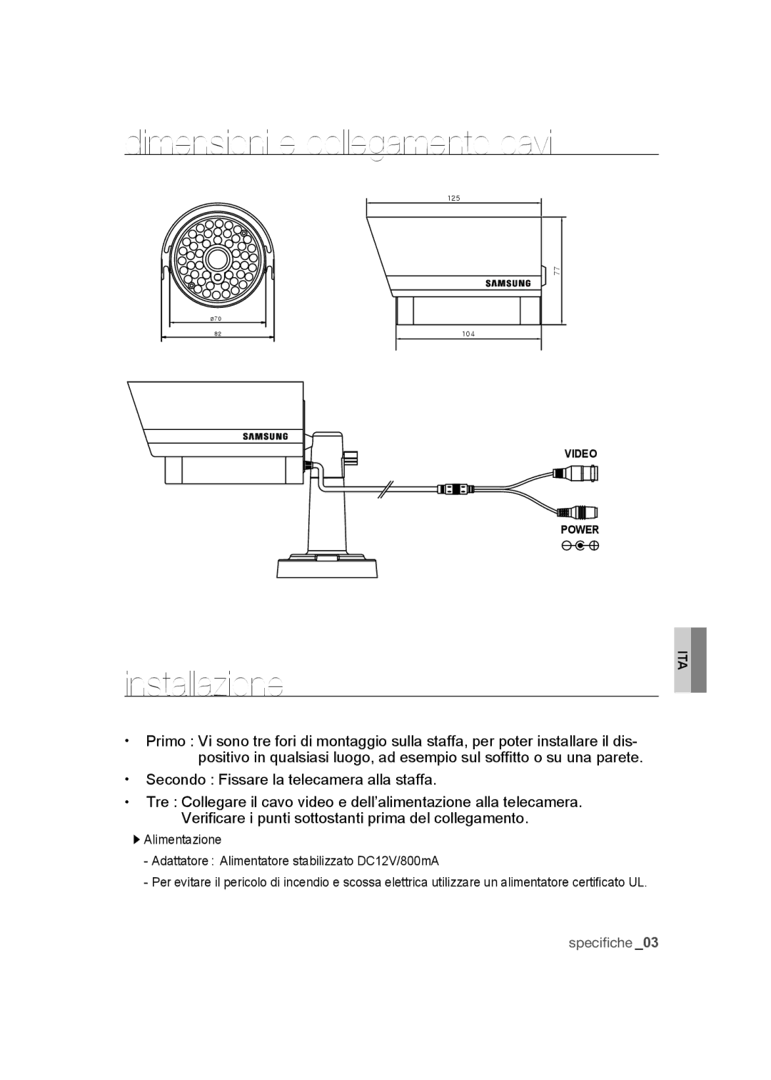 Samsung SCC-B9270P manual Dimensioni e collegamento cavi, Installazione 