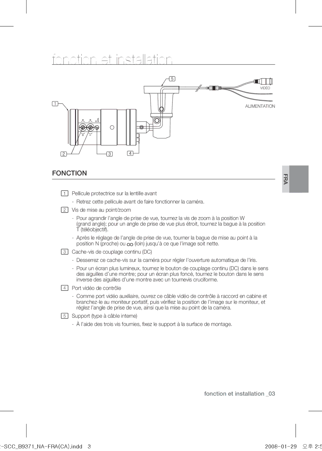 Samsung SCC-B9371 operating instructions Fonction et installation 