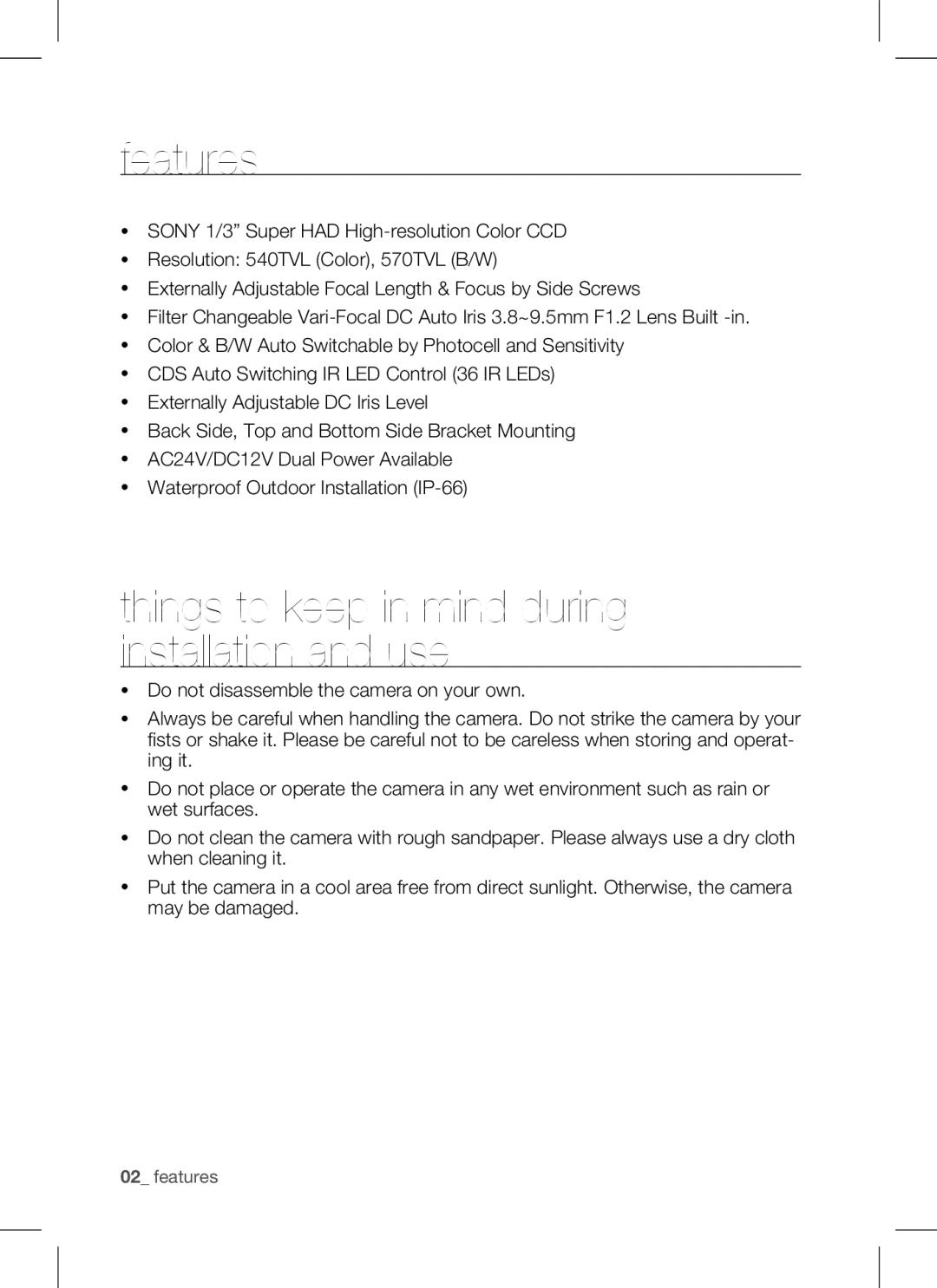 Samsung SCC-B9371 operating instructions Features, Things to keep in mind during installation and use 