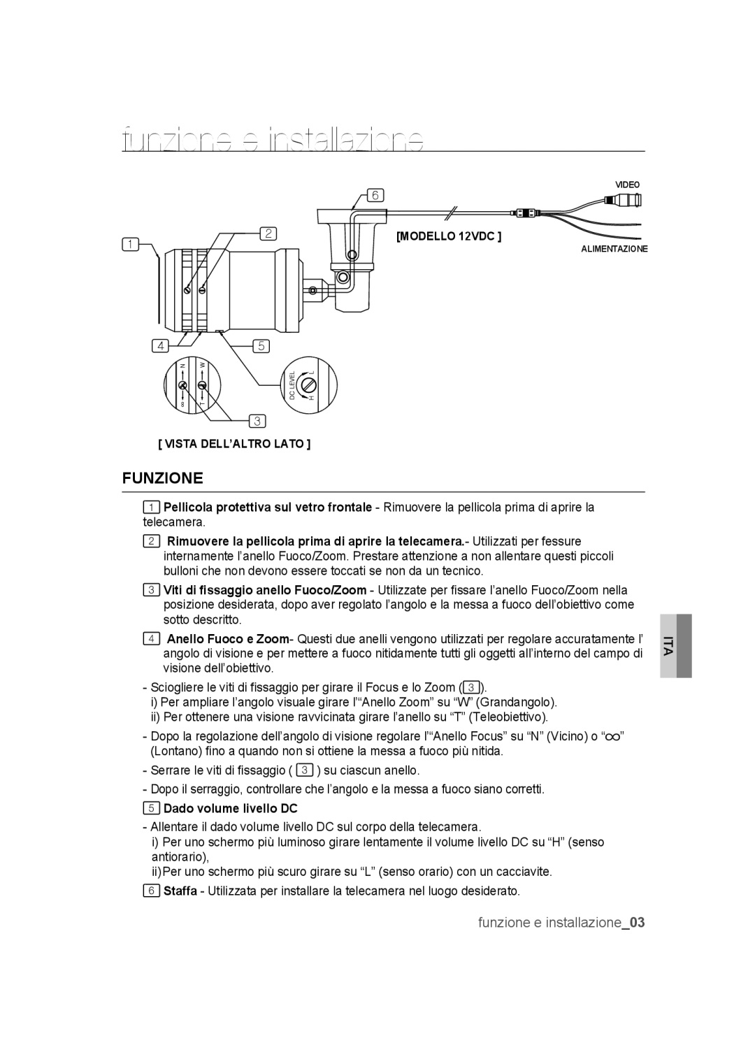 Samsung SCC-B9372P manual Funzione e installazione, Dado volume livello DC 