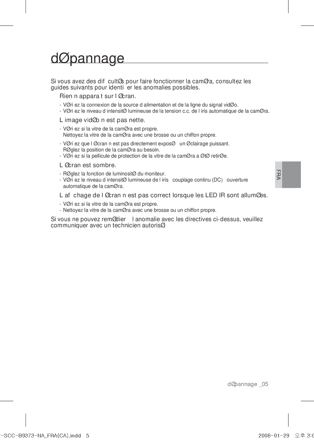 Samsung SCC-B9373 operating instructions Dépannage, ’image vidéo n’est pas nette 