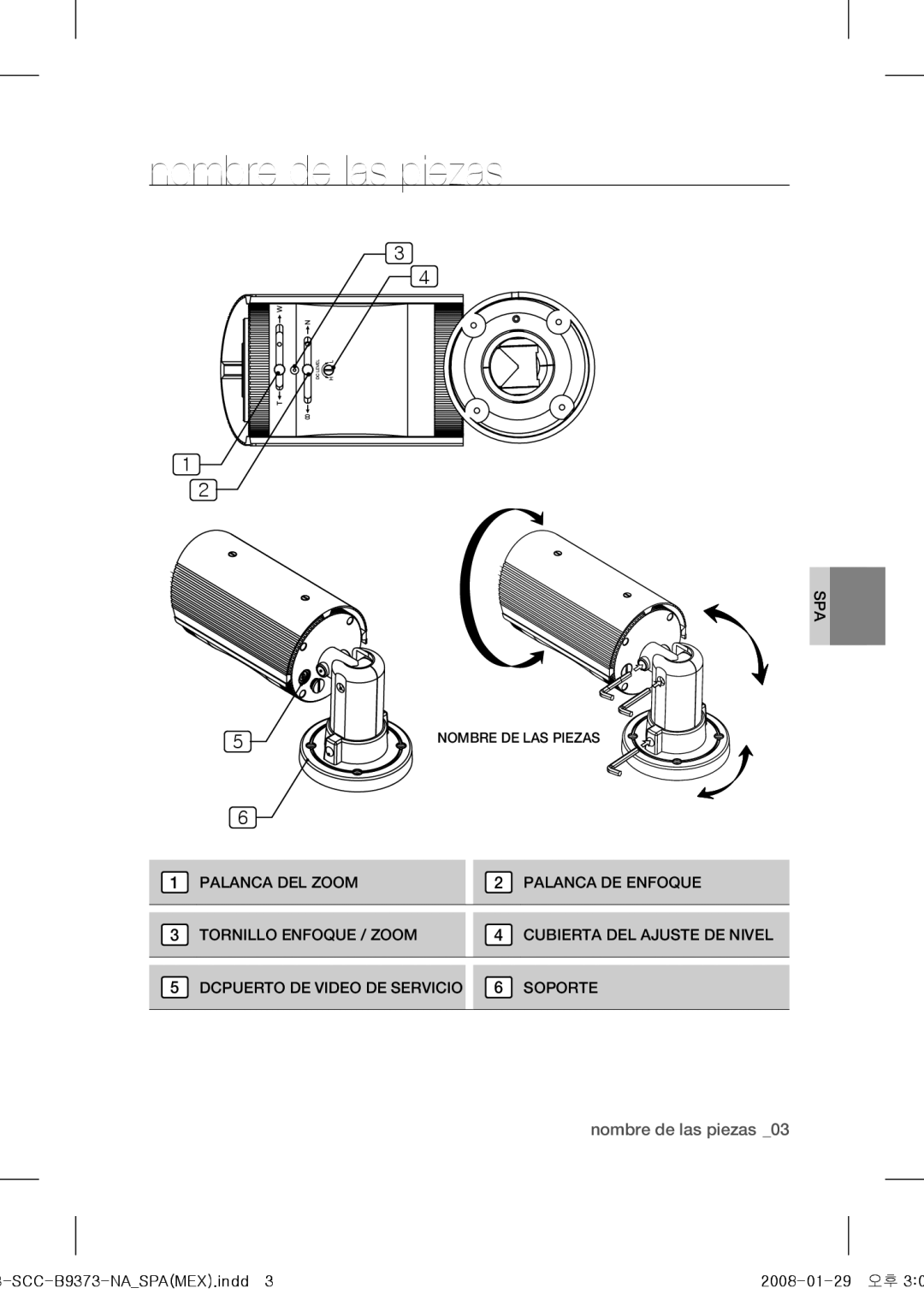 Samsung SCC-B9373 operating instructions Nombre de las piezas 