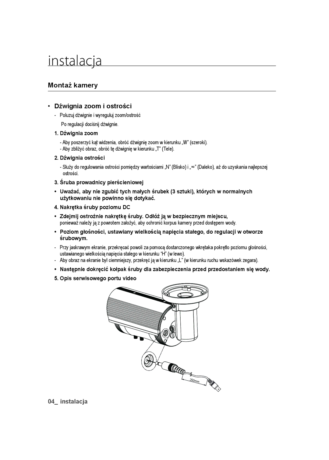 Samsung SCC-B9373CN, SCC-B9373CP, SCC-B9373P manual Instalacja, Dźwignia zoom i ostrości, Dźwignia ostrości 