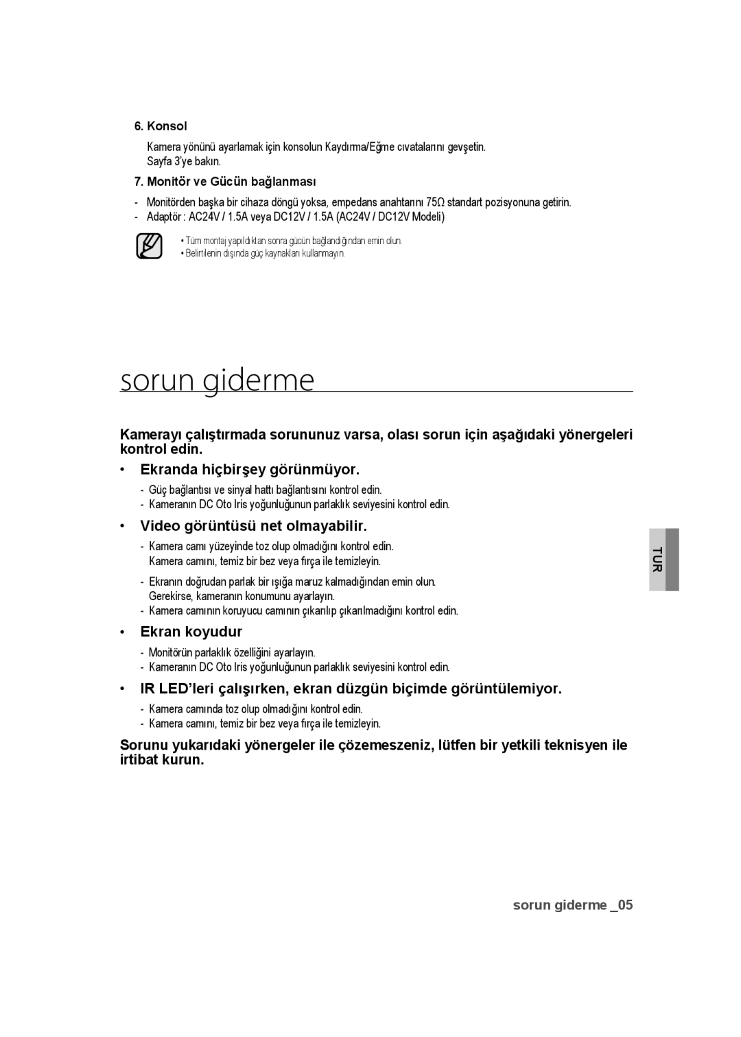 Samsung SCC-B9373CP, SCC-B9373P, SCC-B9373CN manual Sorun giderme, Video görüntüsü net olmayabilir, Ekran koyudur 