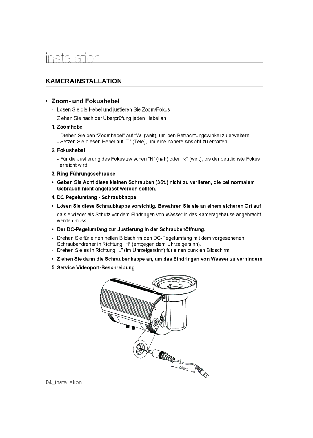 Samsung SCC-B9373CN, SCC-B9373CP, SCC-B9373P manual Kamerainstallation, Zoom- und Fokushebel, Zoomhebel 