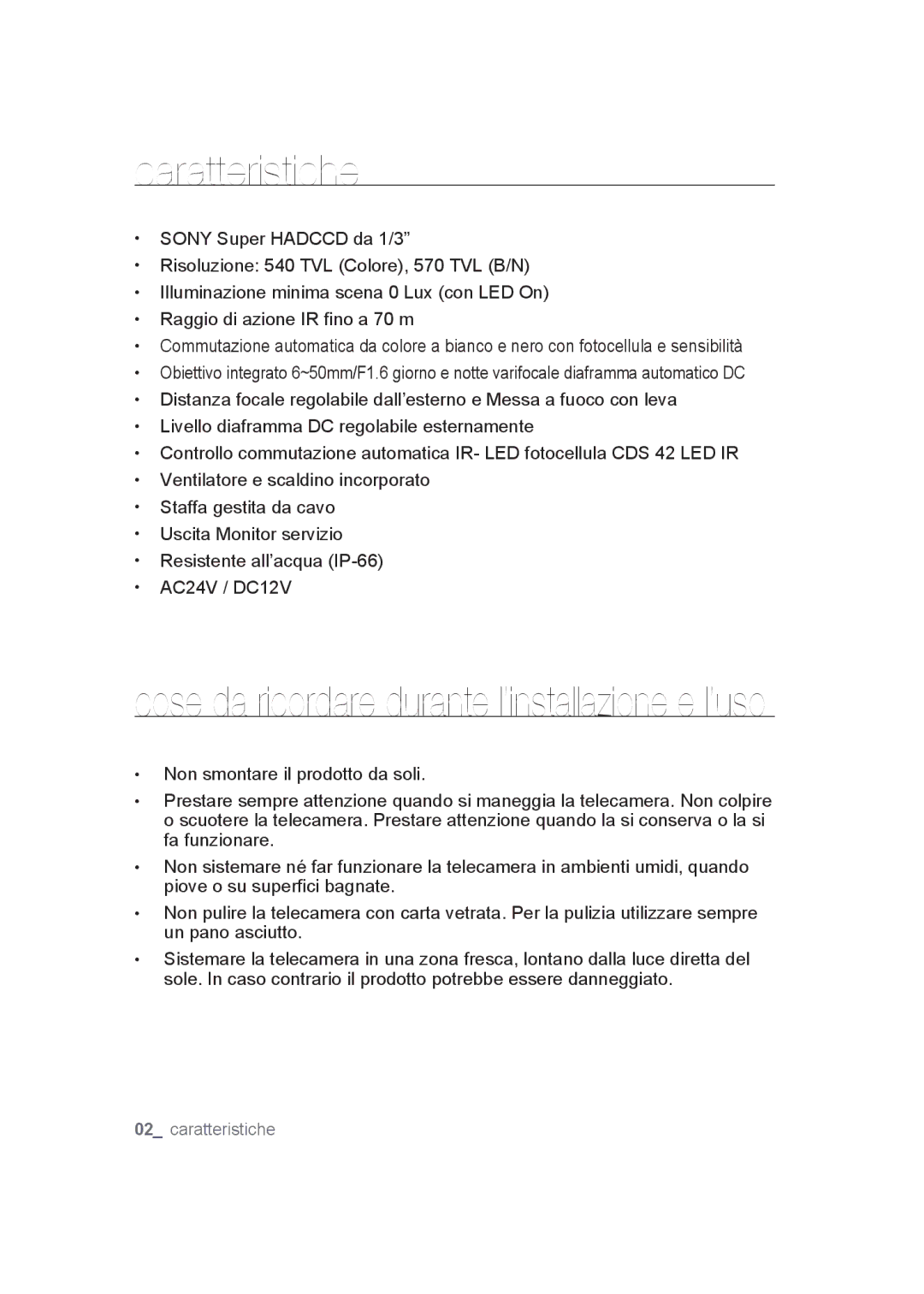 Samsung SCC-B9373CP, SCC-B9373P, SCC-B9373CN manual Caratteristiche, Cose da ricordare durante l’installazione e l’uso 