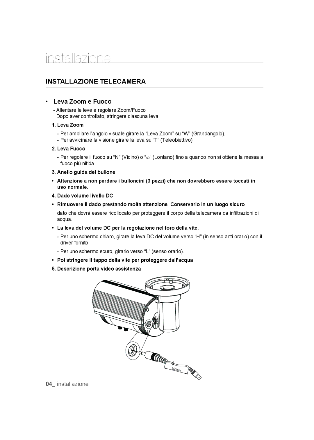 Samsung SCC-B9373CN, SCC-B9373CP, SCC-B9373P manual Installazione Telecamera, Leva Zoom e Fuoco, Leva Fuoco 