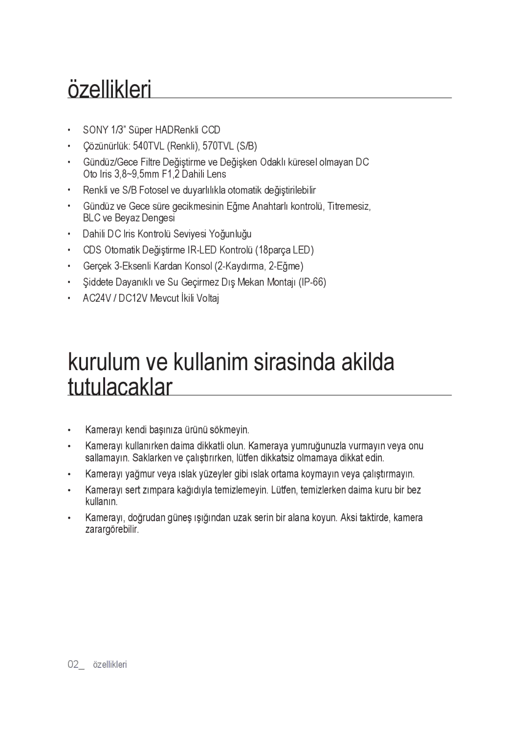 Samsung SCC-B9374P manual Özellikleri, Kurulum ve kullanim sirasinda akilda tutulacaklar 