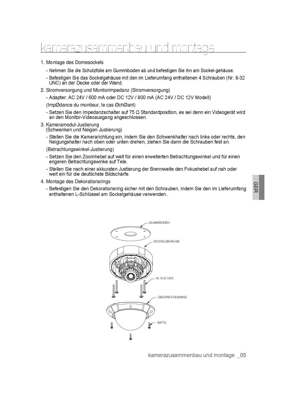 Samsung SCC-B9374P manual Kamerazusammenbau und montage, Montage des Domesockels 