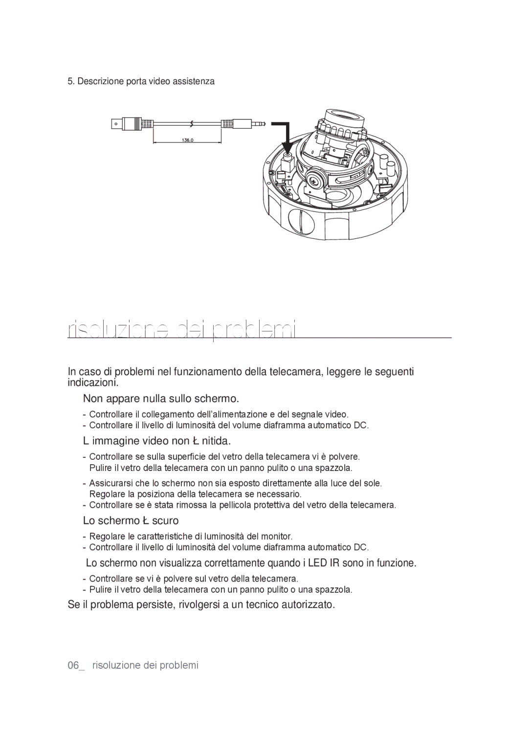 Samsung SCC-B9374P manual Risoluzione dei problemi, ’immagine video non è nitida 