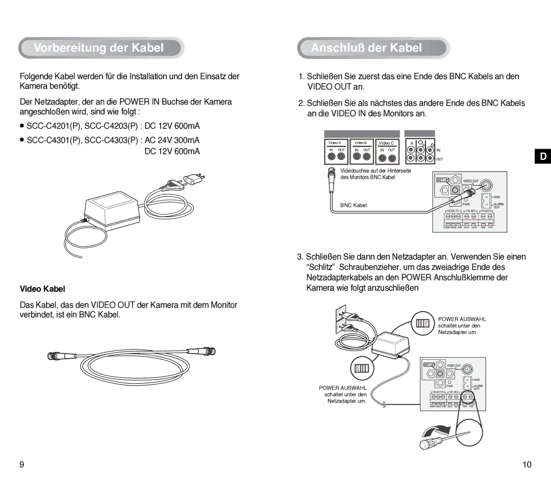 Samsung SCC-C4301P, SCC-C4201P manual Vorbereitung der Kabel, Anschluß der Kabel, Video Kabel 