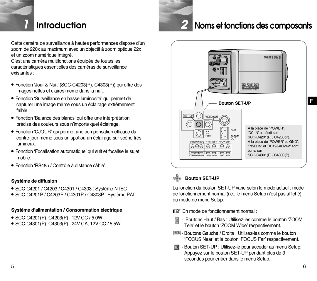 Samsung SCC-C4201P Introduction, Système de diffusion, Système d’alimentation / Consommation électrique, Bouton SET-UP 