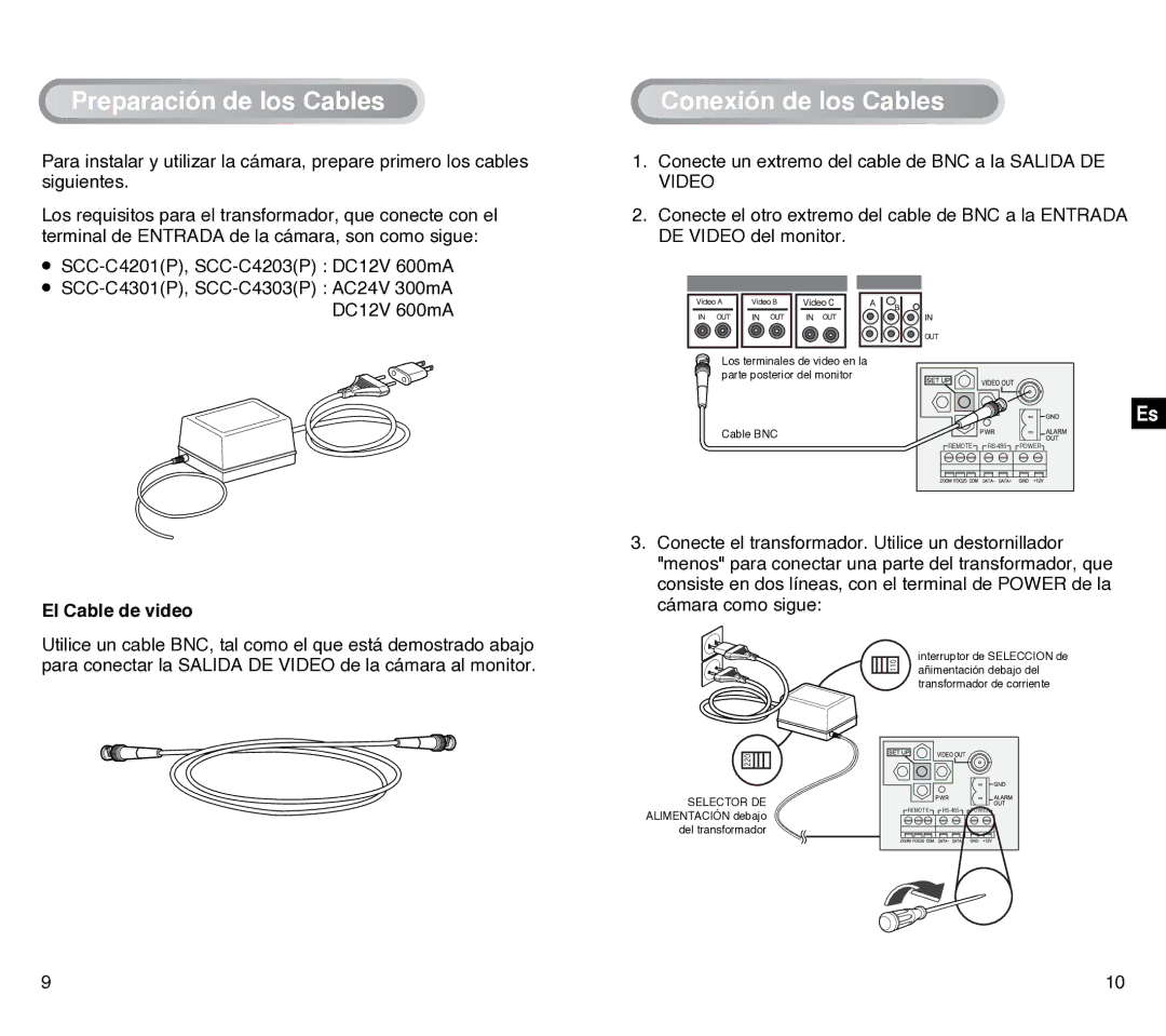 Samsung SCC-C4301P, SCC-C4201P manual Preparación de los Cables, Conexión de los Cables, El Cable de video 