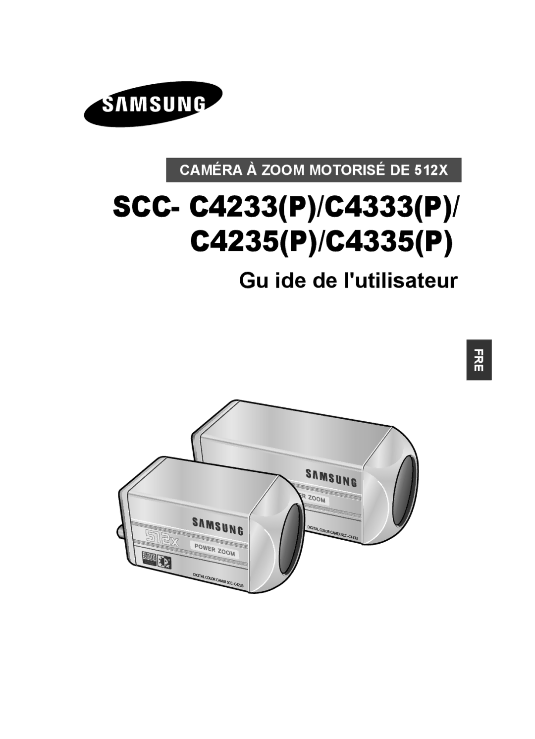 Samsung SCC-C4333P, SCC-C4335P, SCC-C4233P, SCC-C4235P manual SCC- С4233P/С4333P/ С4235P/С4335P, Gu ide de lutilisateur 