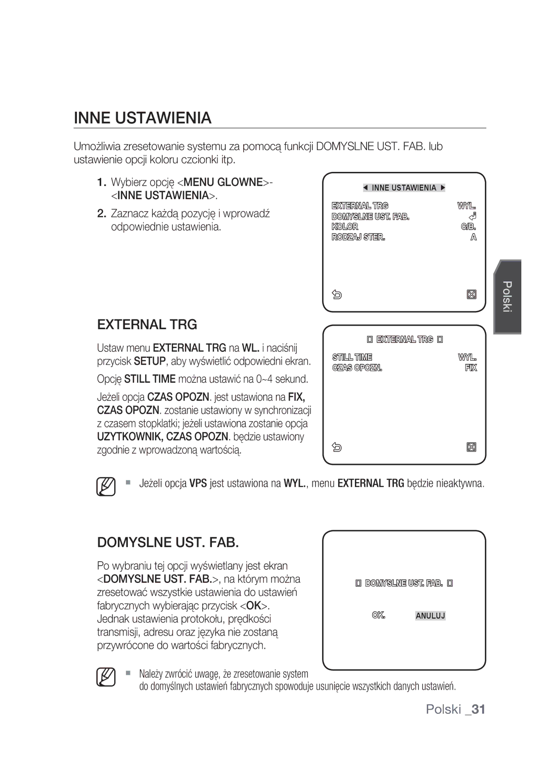 Samsung SCC-C4237P, SCC-C4239P manual Inne Ustawienia, Domyslne UST. FAB, Opcję Still Time można ustawić na 0~4 sekund 