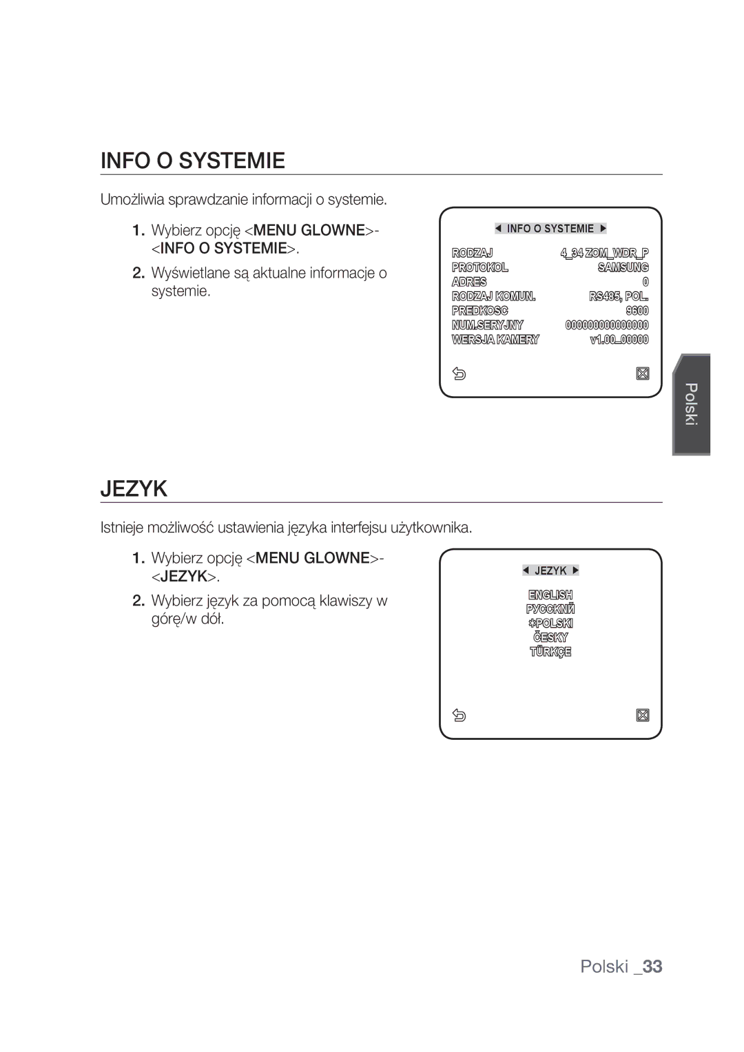 Samsung SCC-C4237P, SCC-C4239P manual Info O Systemie, Jezyk, Wyświetlane są aktualne informacje o systemie 