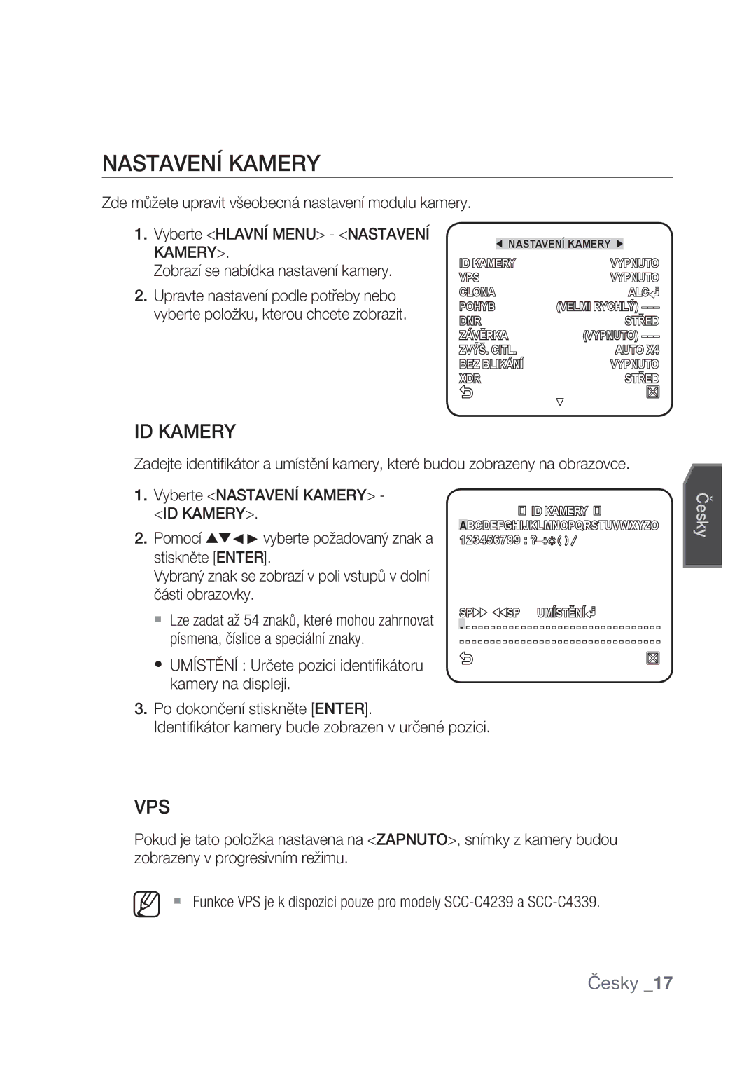 Samsung SCC-C4239P, SCC-C4237P manual Nastavení Kamery, Umístění Určete pozici identiﬁkátoru kamery na displeji 