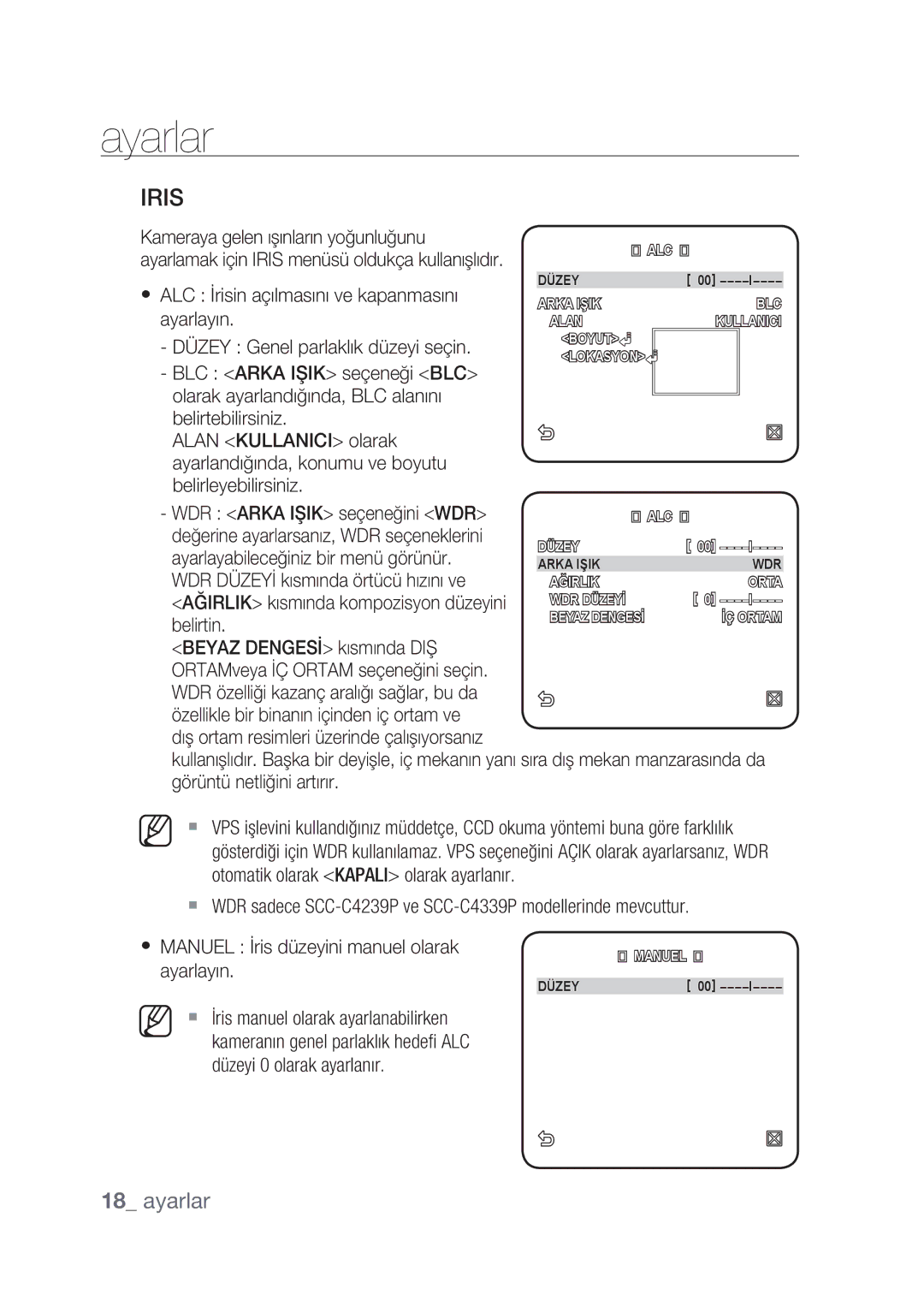 Samsung SCC-C4237P, SCC-C4239P manual WDR Arka Işik seçeneğini WDR, Değerine ayarlarsanız, WDR seçeneklerini, Belirtin 