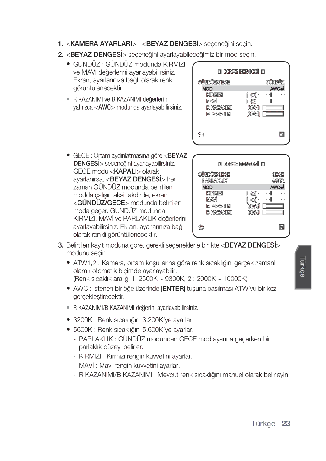 Samsung SCC-C4239P, SCC-C4237P manual Beyaz Dengesİ GÜNDÜZ/GECE 