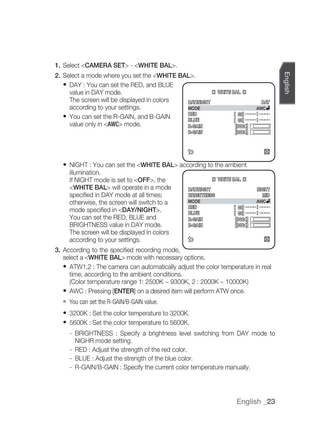 Samsung SCC-C4237P, SCC-C4239P manual Night You can set the White BAL according to the ambient 