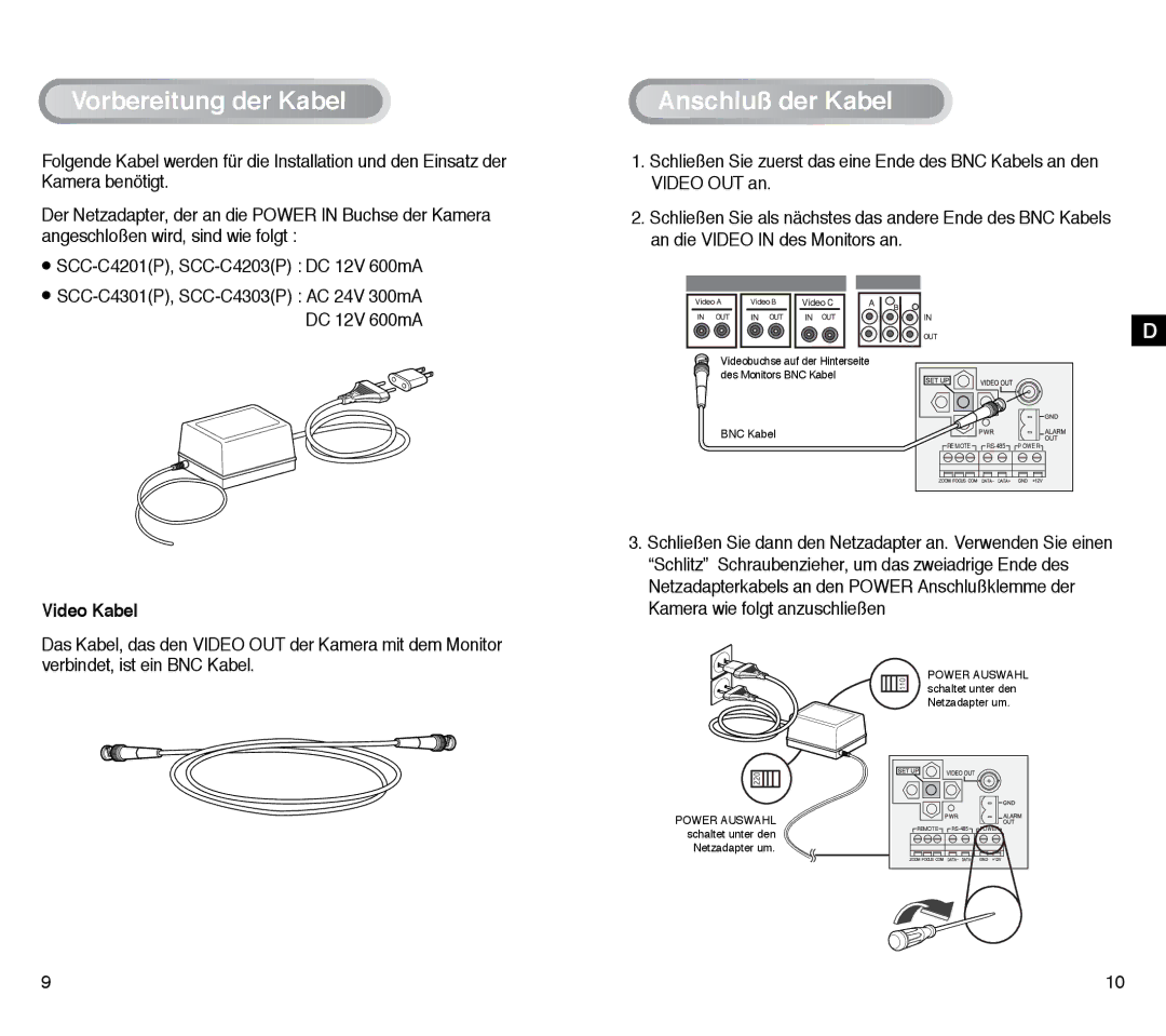 Samsung SCC-C4203AP, SCC-C4303AP manual Vorbereitung der Kabel, Anschluß der Kabel, Video Kabel 