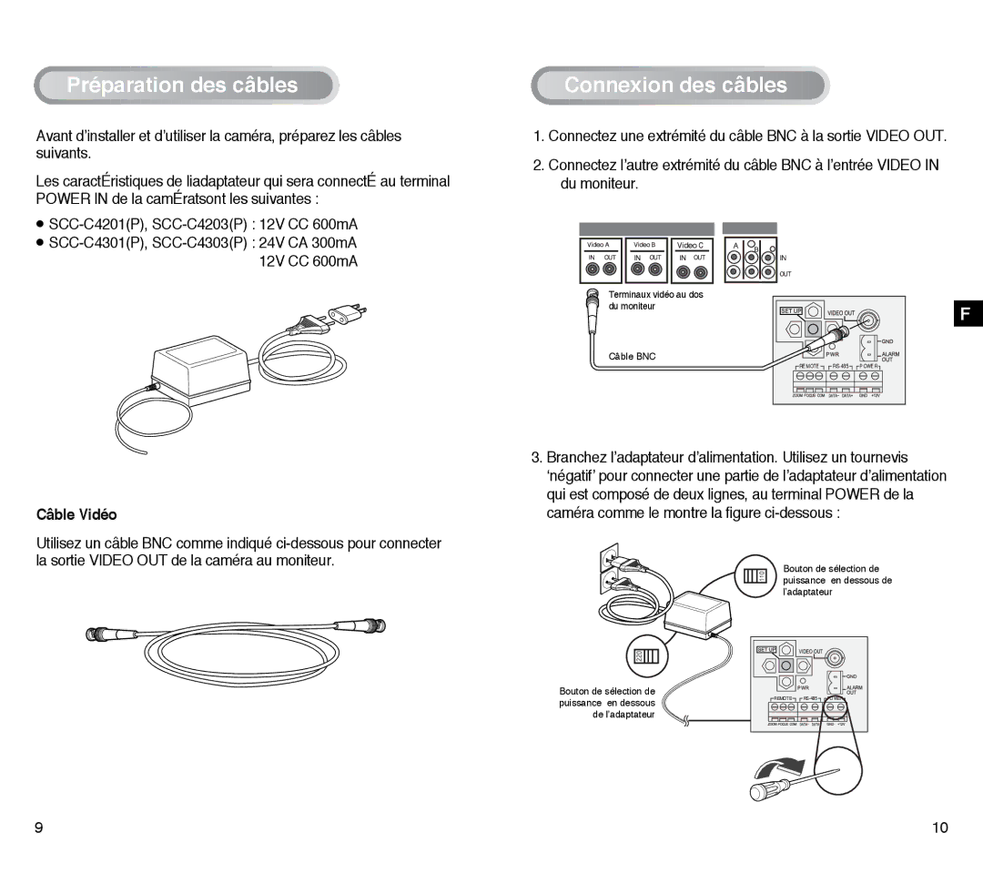 Samsung SCC-C4303AP, SCC-C4203AP manual Préparation des câbles, Connexion des câbles, Câble Vidéo 