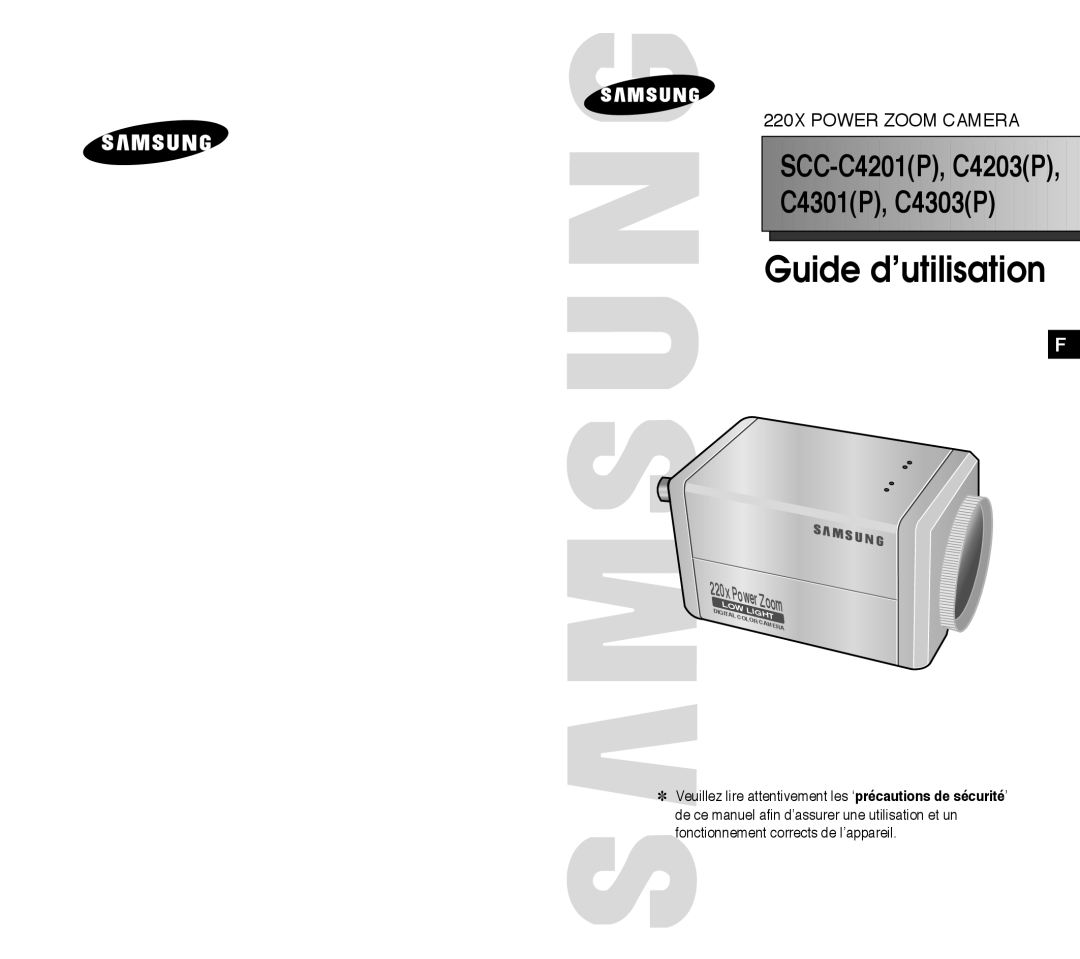 Samsung SCC-C4203AP manual Guide d’utilisation, C4301P, C4303P, SCC-C4201P, C4203P, 220xPower, Light, Zoom, Digital, Color 