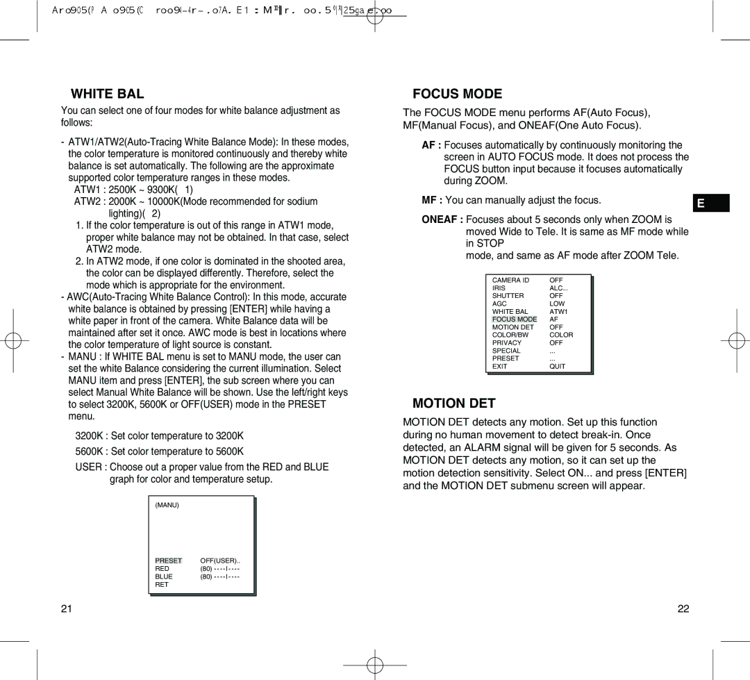 Samsung SCC-C4305(P) White BAL, Focus Mode, Motion DET, MF You can manually adjust the focus 