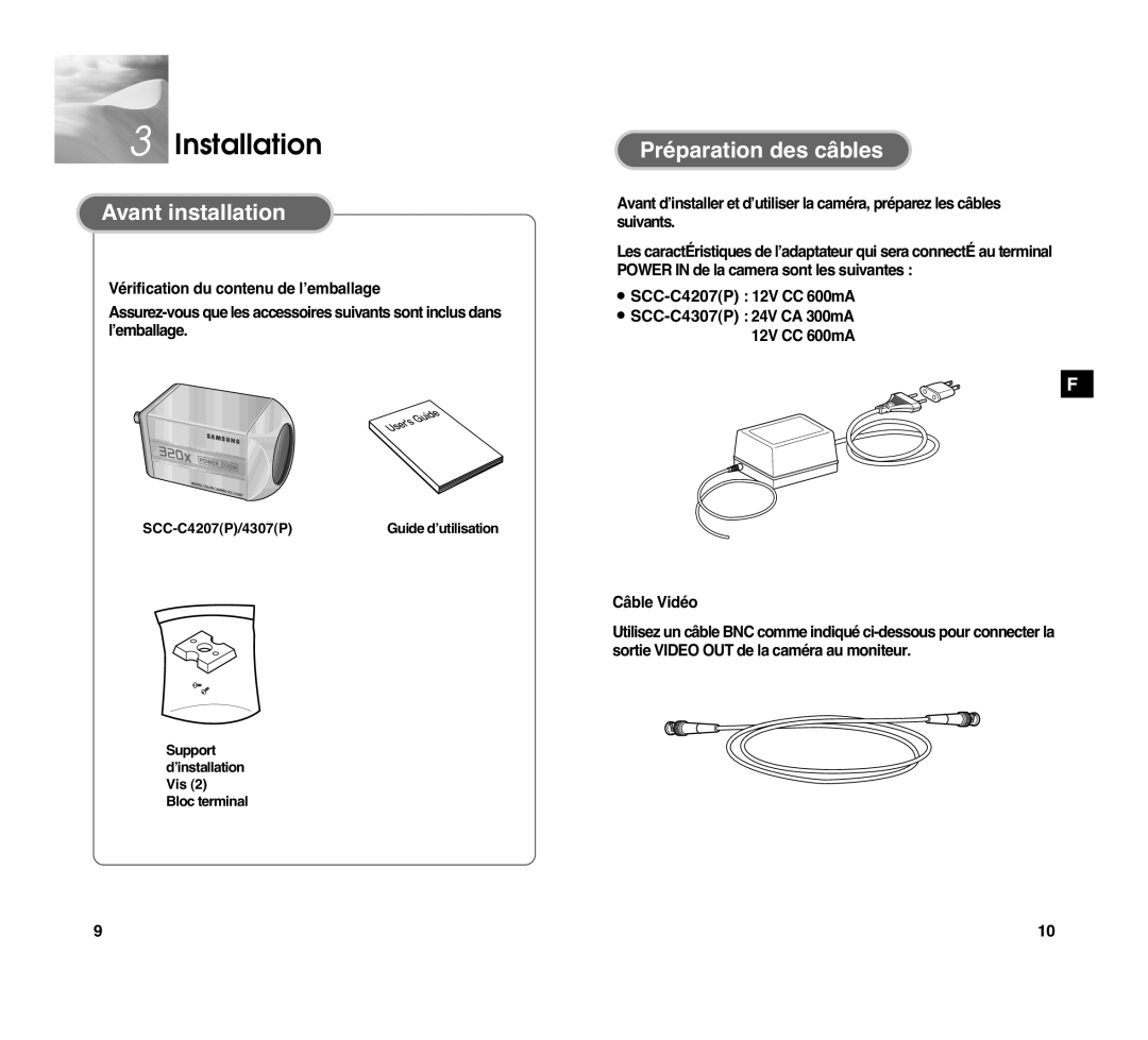 Samsung SCC-C4207P manual Avant installation, Préparation des câbles, Vérification du contenu de l’emballage, Câble Vidéo 