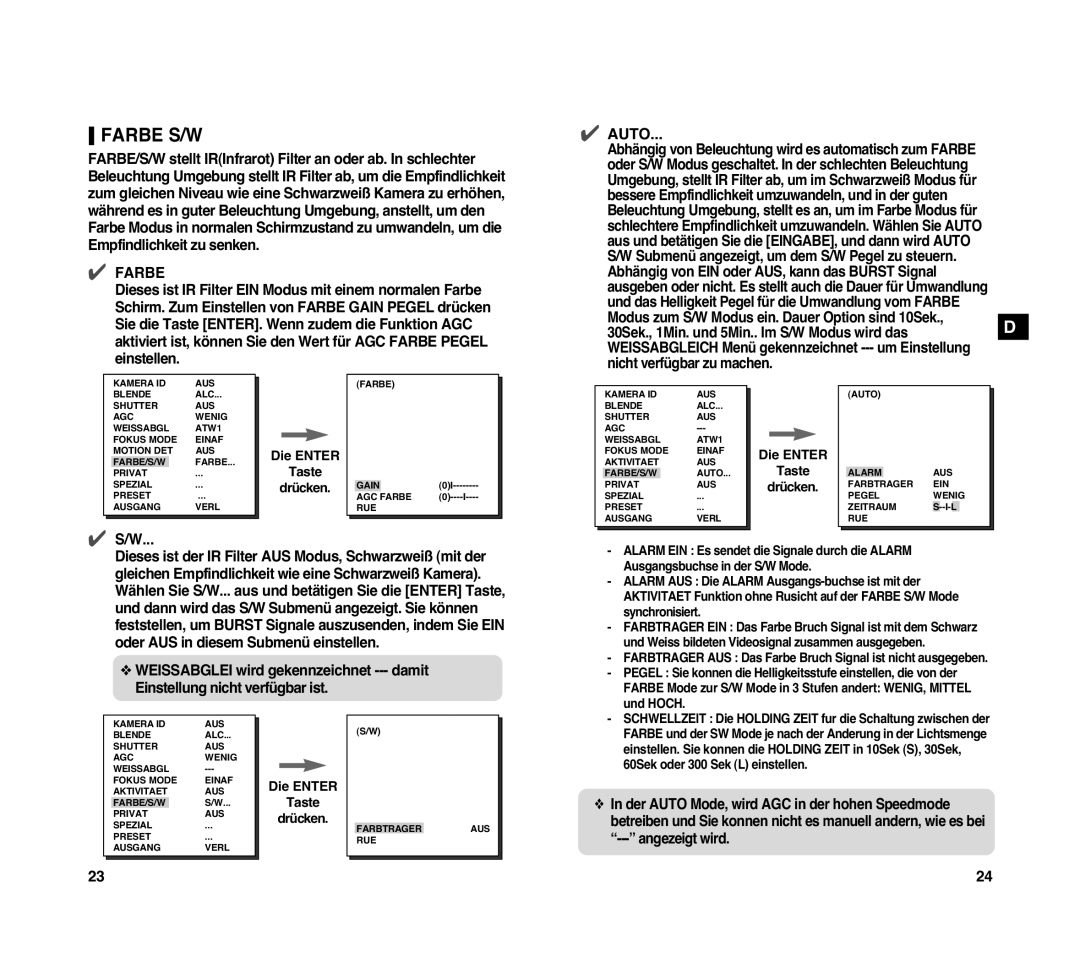 Samsung SCC-C4307P manual Farbe S/W, Bessere Empfindlichkeit umzuwandeln, und in der guten, Angezeigt wird 