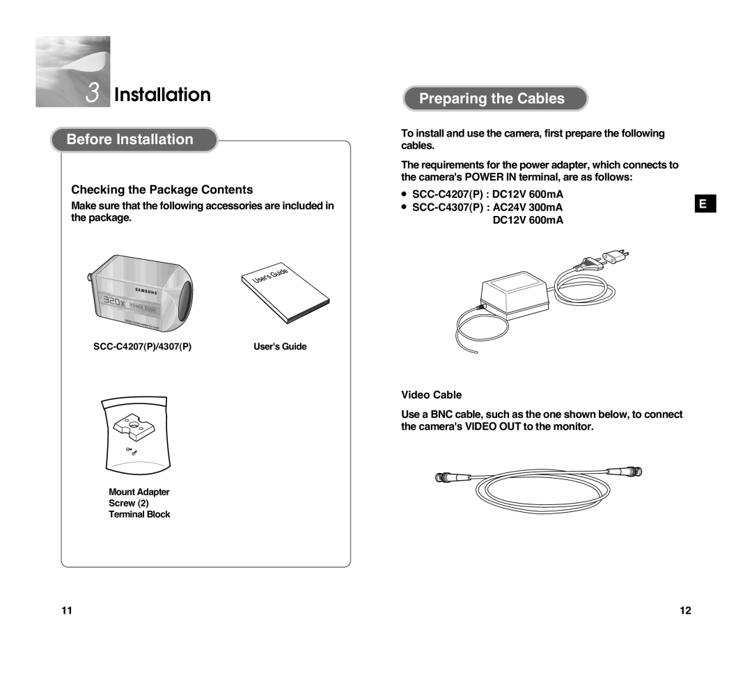 Samsung SCC-C4307P manual Before Installation, Preparing the Cables 