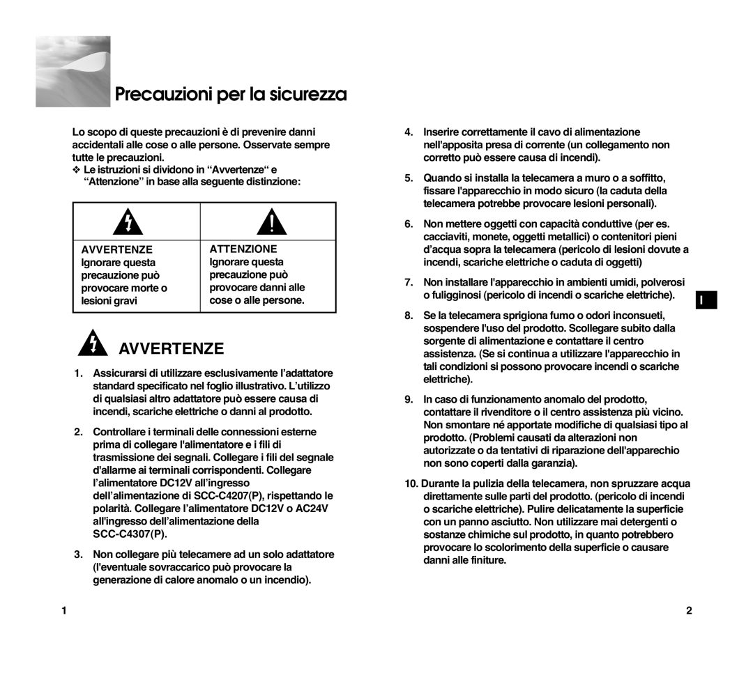 Samsung SCC-C4307P manual Precauzioni per la sicurezza, Incendi, scariche elettriche o caduta di oggetti 