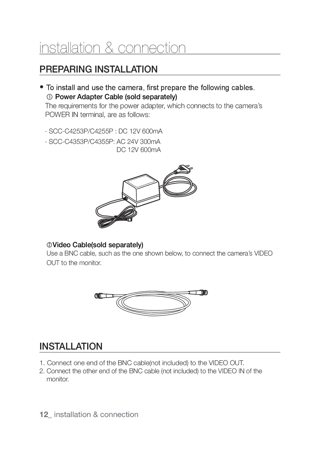 Samsung SCC-C4355P manual Installation & connection, Preparing Installation, SCC-C4253P/C4255P DC 12V 600mA 