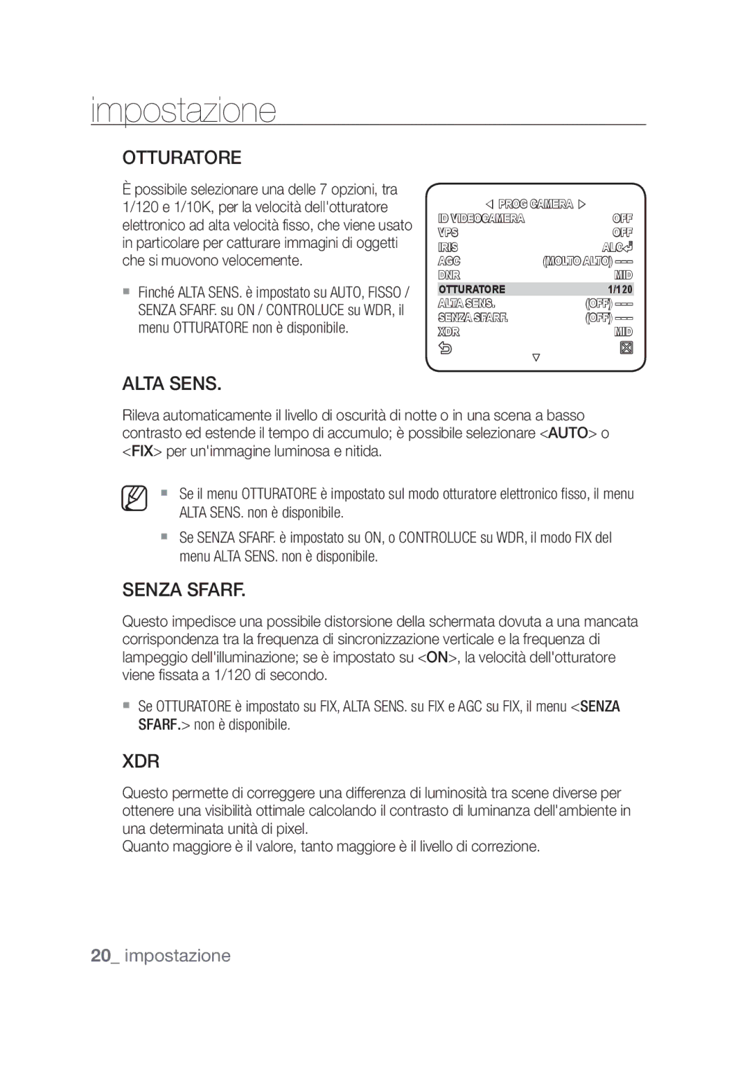 Samsung SCC-C4253P, SCC-C4355P manual Otturatore, Alta Sens, Senza Sfarf, Menu Alta SENS. non è disponibile 