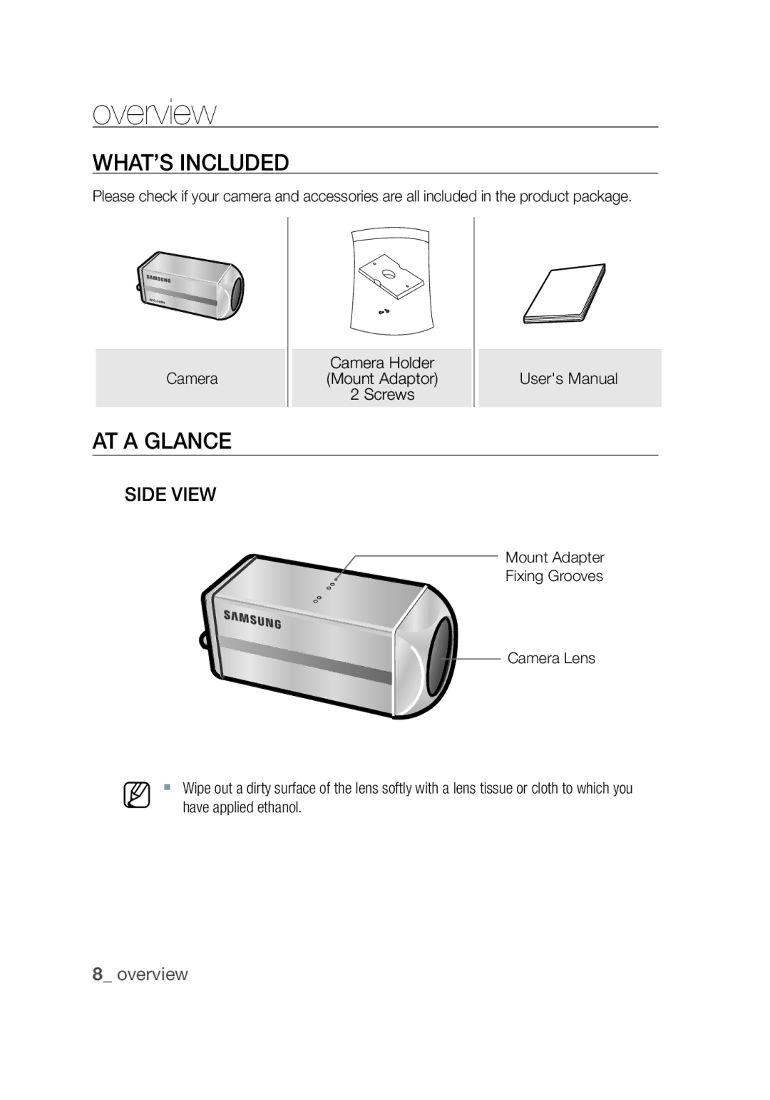 Samsung SCC-C4355P What’s Included, At a Glance, Side View, Mount Adapter Fixing Grooves Camera Lens, Have applied ethanol 