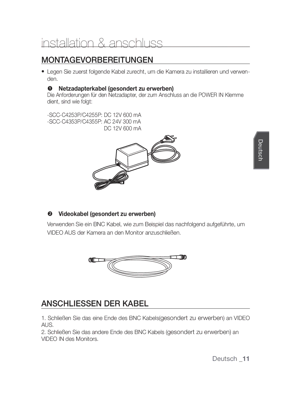 Samsung SCC-C4355P, SCC-C4253P manual Installation & anschluss, Montagevorbereitungen, Anschliessen der Kabel, Deutsch 