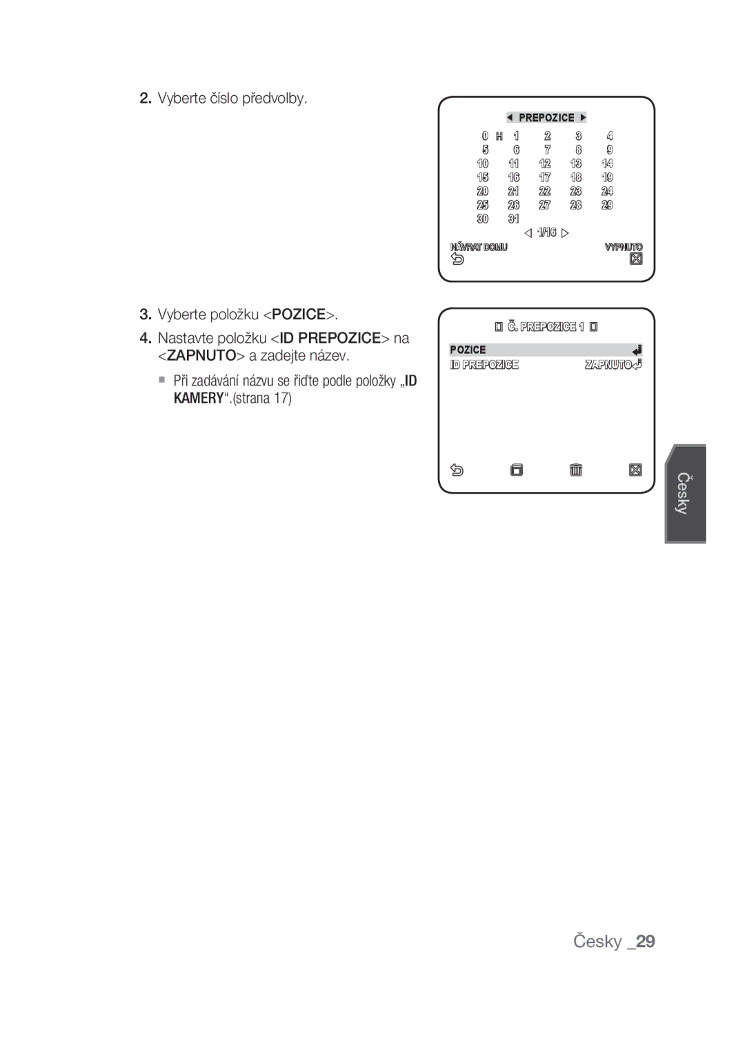 Samsung SCC-C4355P manual Vyberte číslo předvolby 