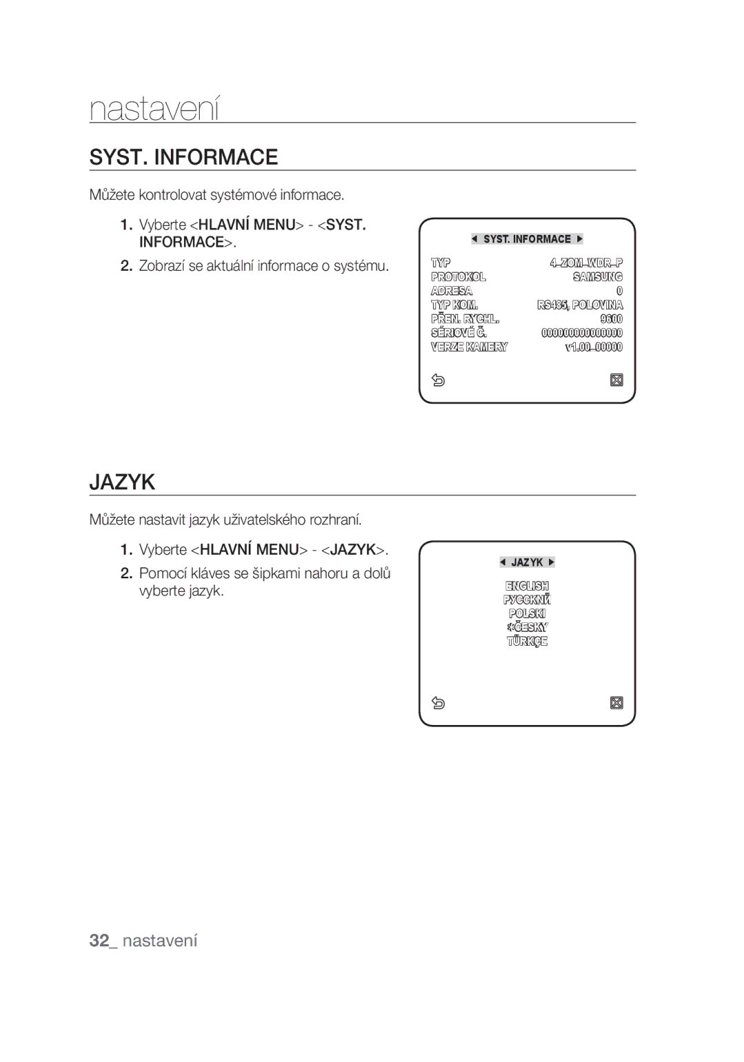 Samsung SCC-C4355P manual SYST. Informace, Jazyk, Zobrazí se aktuální informace o systému 