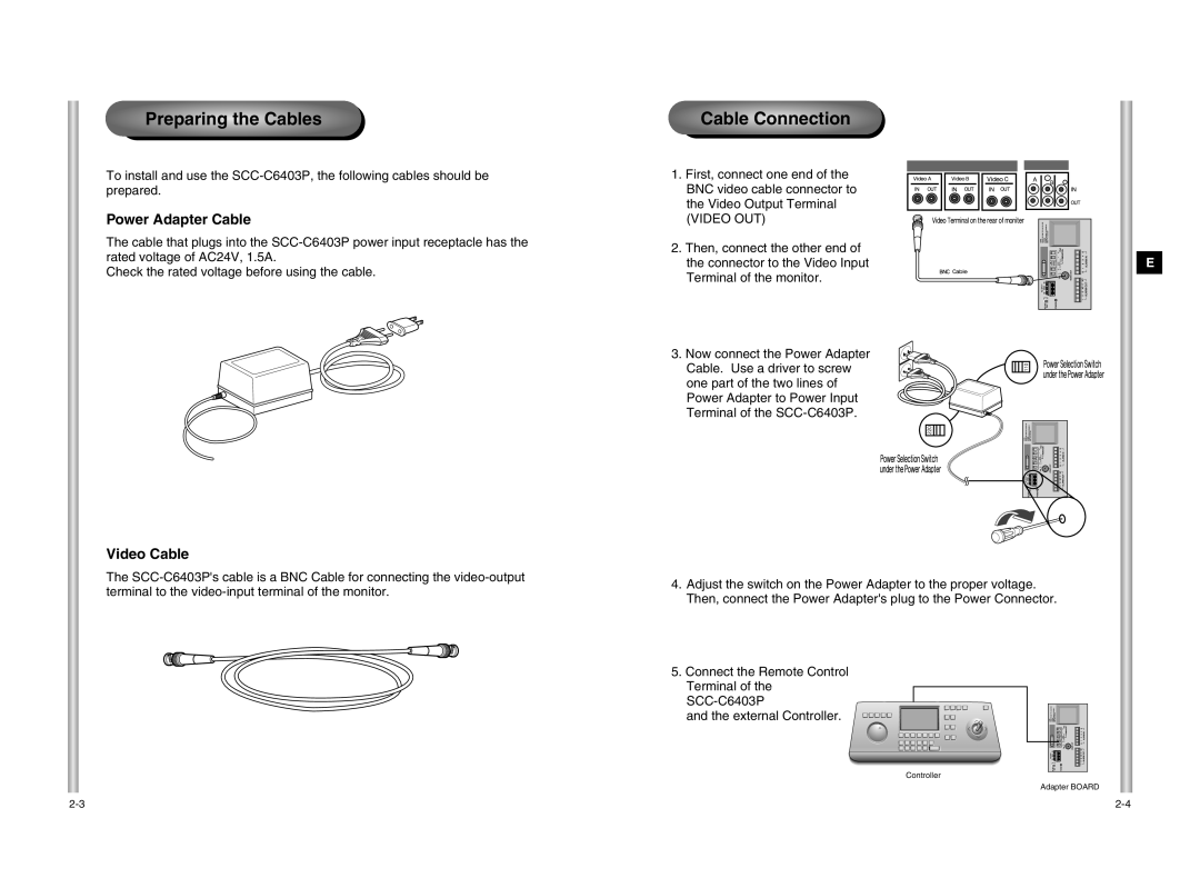 Samsung SCC-C6403P manual Preparing the Cables 