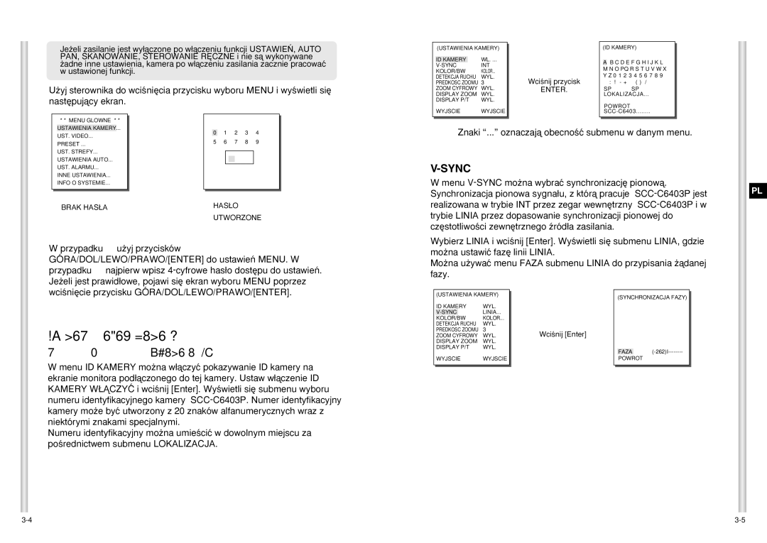 Samsung SCC-C6403P manual Numer identyfikacyjny kamery Camera ID, Znaki ... oznaczajà obecnoÊç submenu w danym menu 