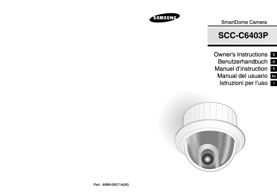 Samsung SCC-C6403P manual SmartDome Camera, E D F Es I 