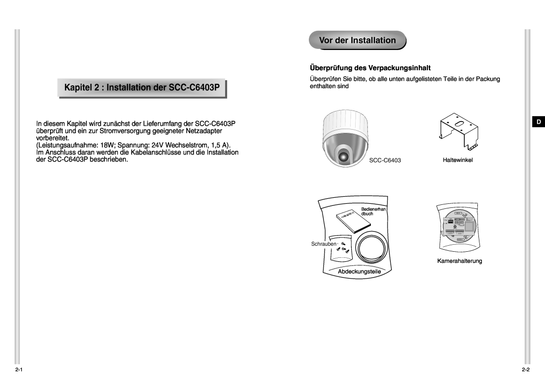 Samsung SCC-C6403P manual Vor der Installation, K apite l 2 I nstallation der S C C - C6403 P 