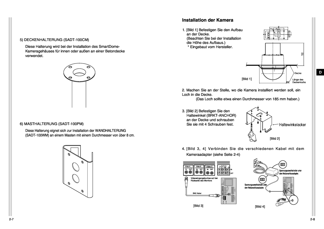Samsung SCC-C6403P manual Installation der Kamera 