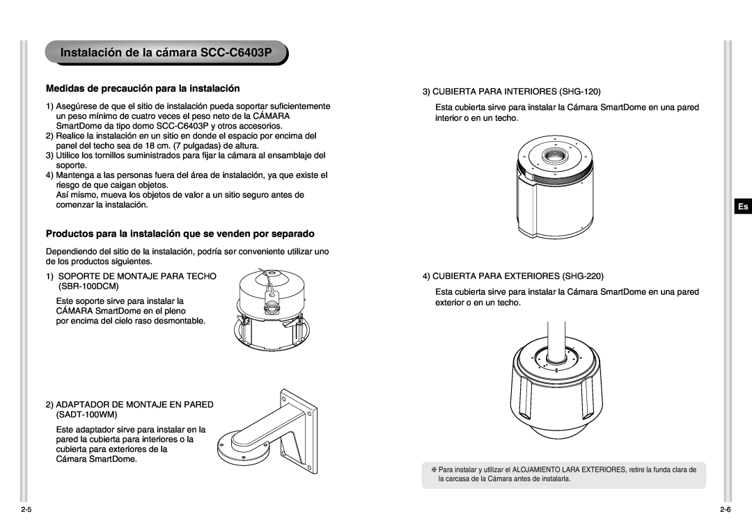 Samsung manual Instalación de la cámara SCC-C6403P, Medidas de precaución para la instalación 